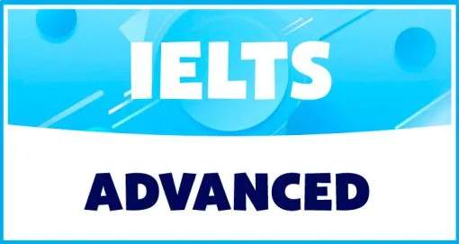IELTS ADVANCED