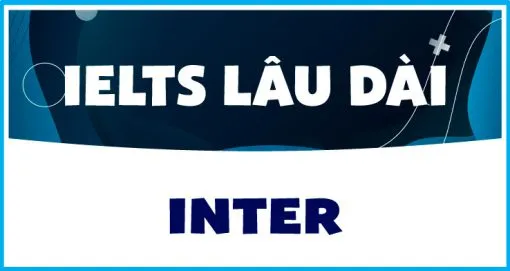 IELTS INTER LÂU DÀI