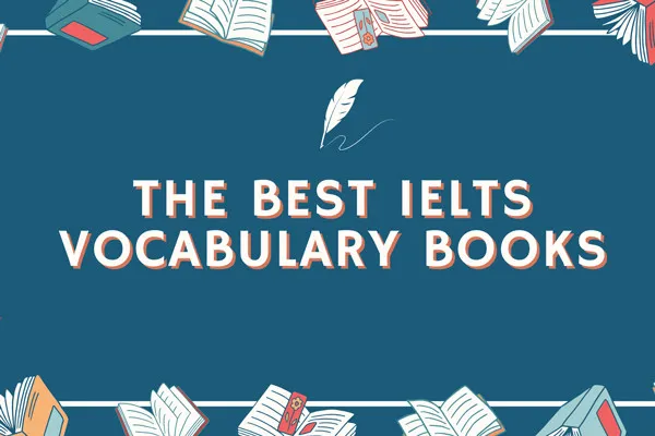 Reliable IELTS vocabulary books