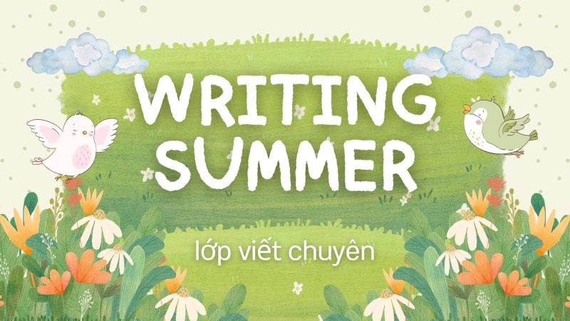 Mục tiêu lớp luyện viết hè 2025