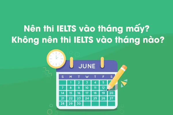 When is the best time of year to take the IELTS?