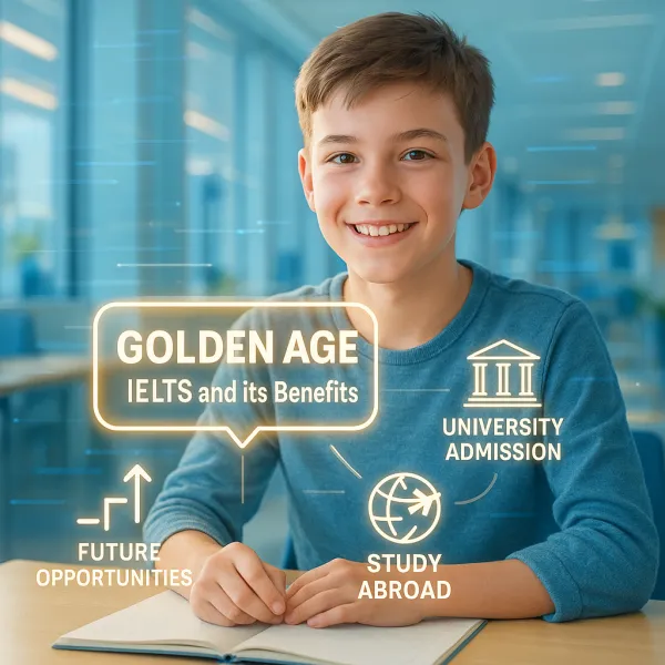 Why middle school is the golden age for IELTS preparation