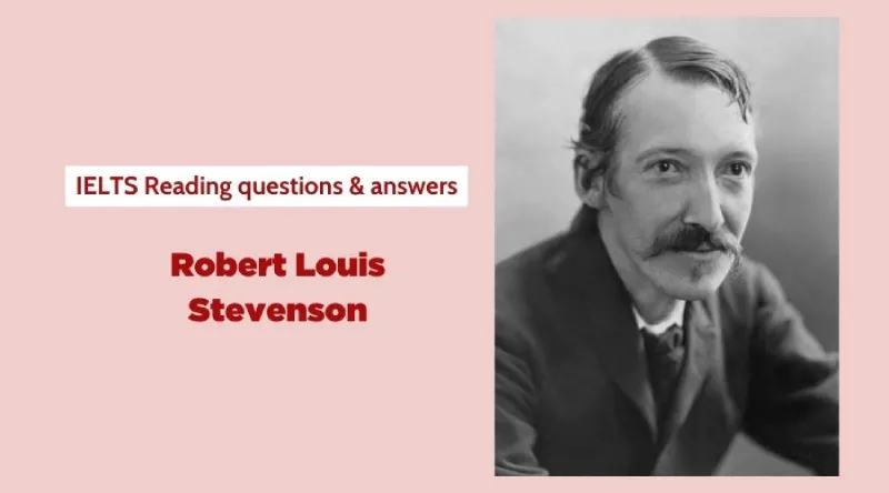 IELTS Reading Practice: Robert Louis Stevenson