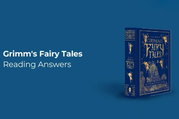 grimm's fairy tales ielts reading