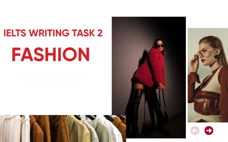 Topic Fashion IELTS Writing Task 2