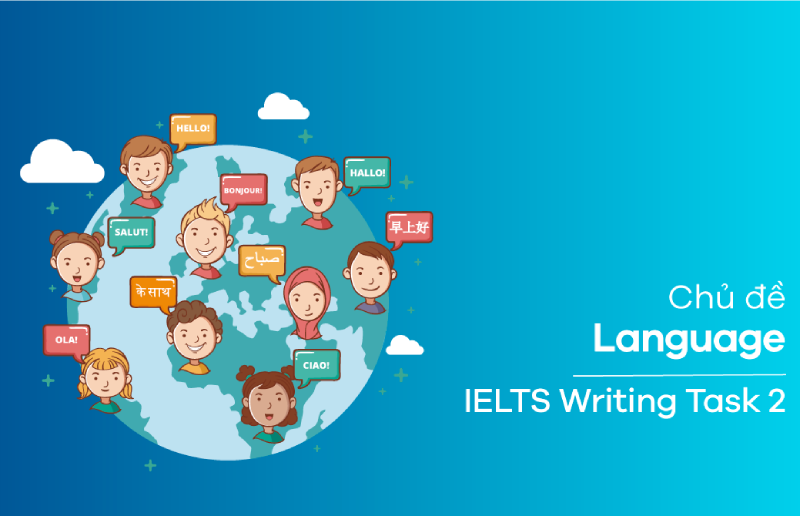 Topic language ielts writing task 2