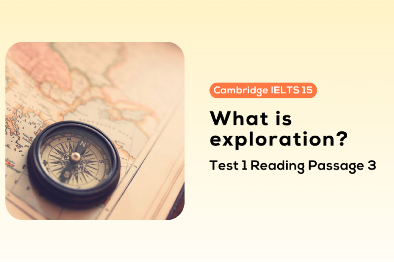 what is exploration IELTS reading