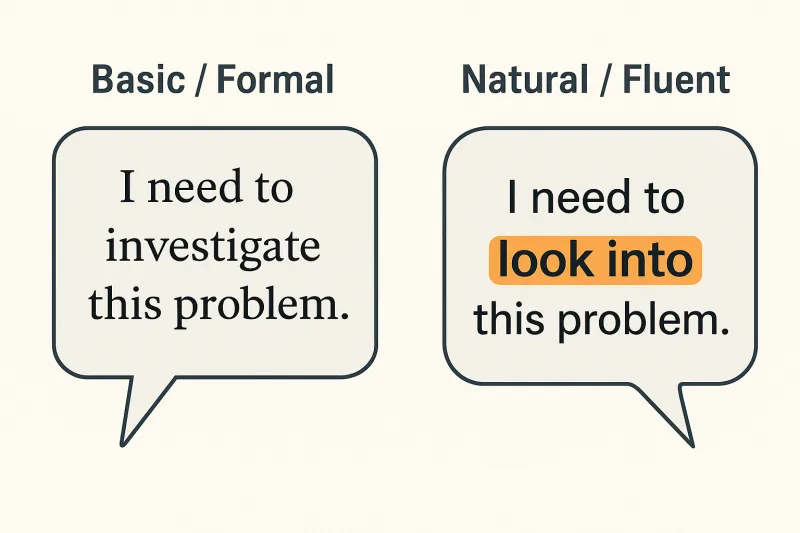 Using Phrasal Verbs makes your IELTS speaking more natural