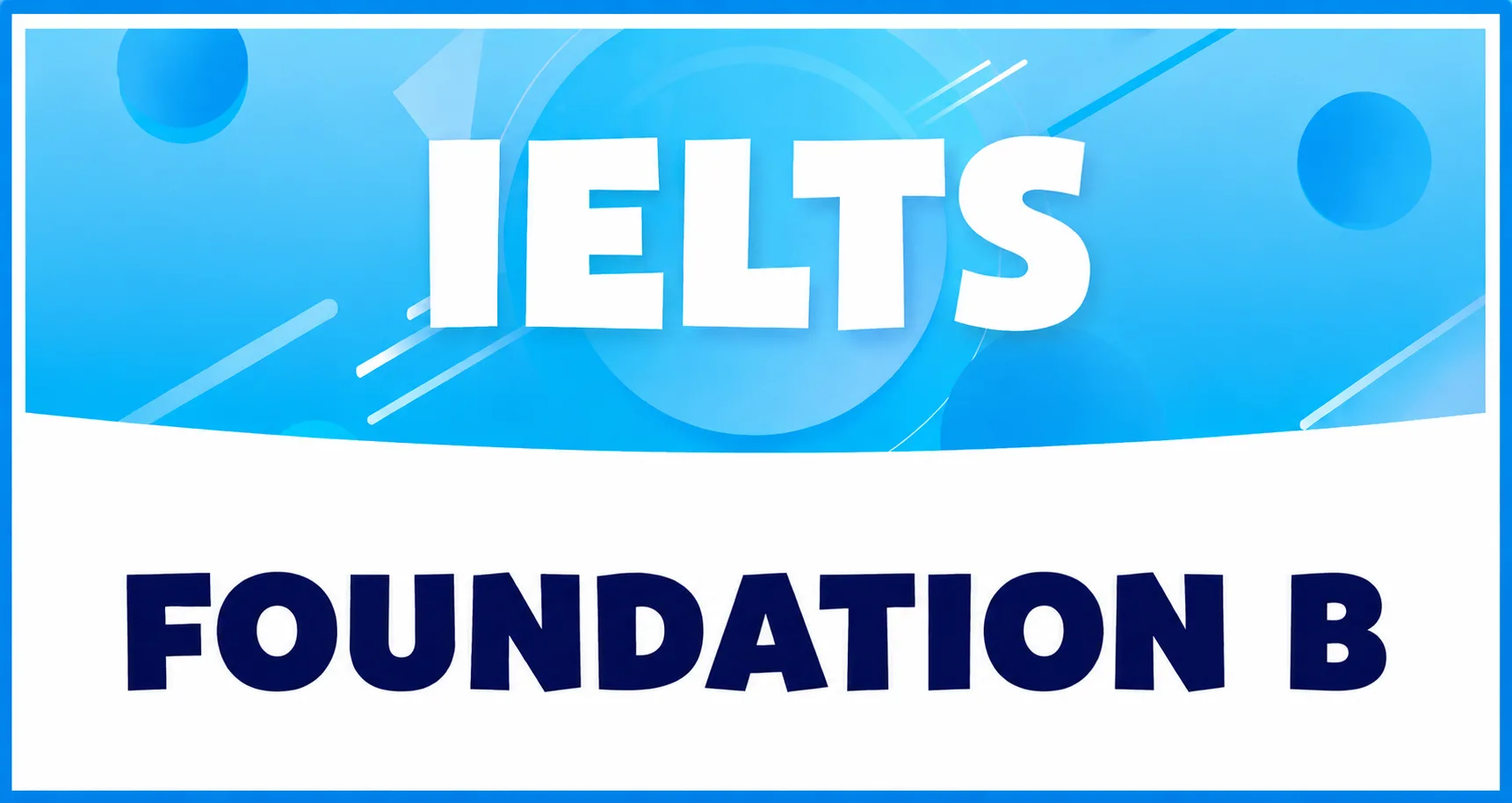Khoa hoc ielts foundation b